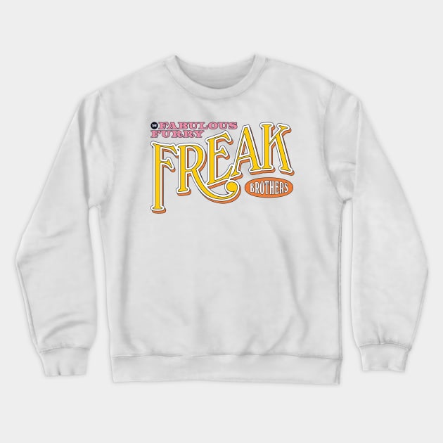 The Fabulous Furry Freak Brothers 1968 Crewneck Sweatshirt by mirgasuga